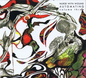 Nurse With Wound 'Automating Volume 3'